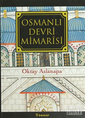 Osmanlı Devri Mimarisi